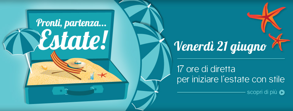 Pronti, partenza... Estate!