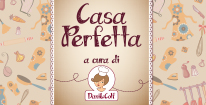 Casa Perfetta Casa Perfetta